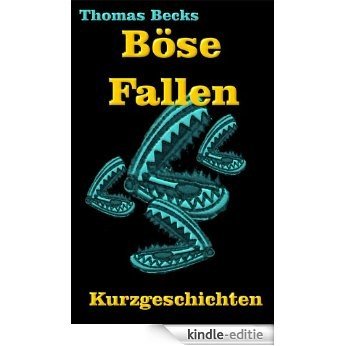 Böse Fallen (German Edition) [Kindle-editie]