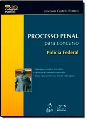 Processo Penal Para Concursos. Policia Federal - Série Concursos Públicos