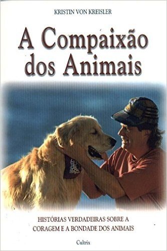 A Compaixão dos Animais