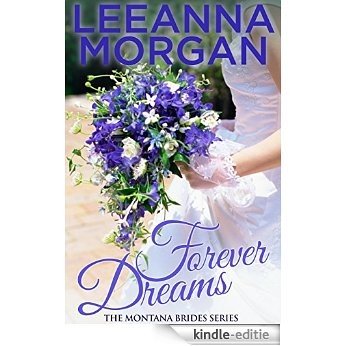 Forever Dreams (Montana Brides, Book 1) [Kindle-editie]