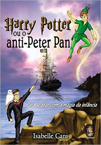 Harry Potter ou o Anti-Peter Pan