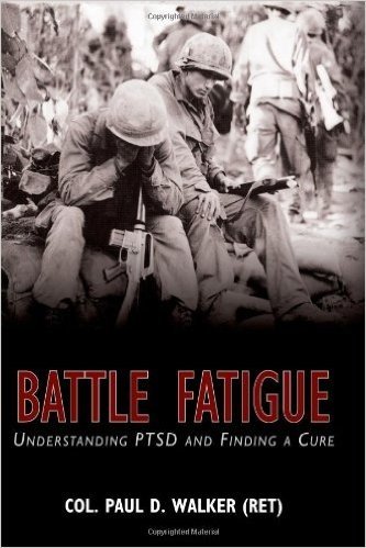 Battle Fatigue: Understanding Ptsd and Finding a Cure