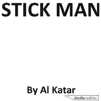 Stick Man (English Edition) [Kindle-editie]