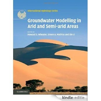 Groundwater Modelling in Arid and Semi-Arid Areas (International Hydrology Series) [Kindle-editie]
