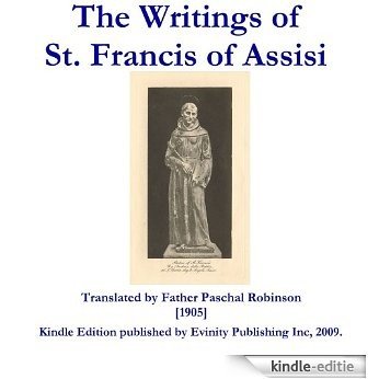 The Writings of St. Francis of Assisi (English Edition) [Kindle-editie] beoordelingen
