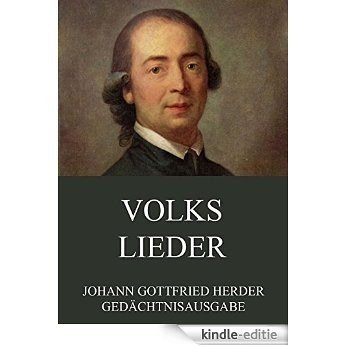 Volkslieder: Vollständige Ausgabe (German Edition) [Kindle-editie]