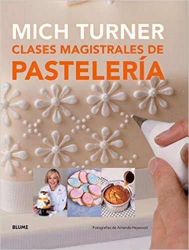 Clases Magistrales de Pasteleria