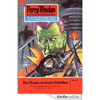 Perry Rhodan 227: Der Duplo und sein Schatten (Heftroman): Perry Rhodan-Zyklus "Die Meister der Insel" (Perry Rhodan-Erstauflage) (German Edition) [Kindle-editie] beoordelingen