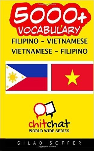 5000+ Filipino - Vietnamese Vietnamese - Filipino Vocabulary