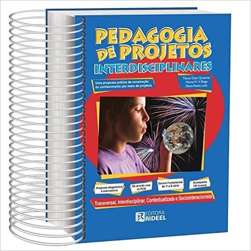 Pedagogia De Projetos Interdisciplinares - 1. A 4. Serie