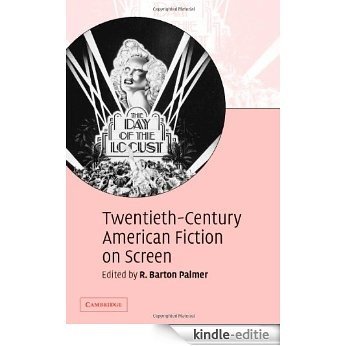 Twentieth-Century American Fiction on Screen [Kindle-editie] beoordelingen
