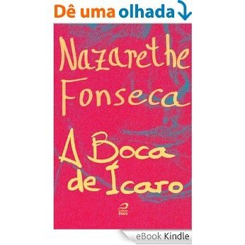 A Boca de Ícaro [eBook Kindle]
