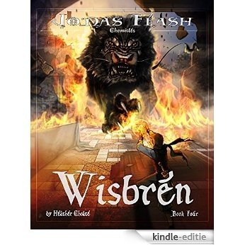Wisbren: Epic Fantasy Adventure (Jonas Flash Chronicles Book 4) (English Edition) [Kindle-editie] beoordelingen