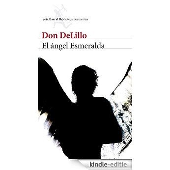 El ángel Esmeralda [Kindle-editie]