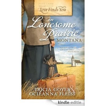 Love Finds You in Lonesome Prairie, Montana [Kindle-editie]