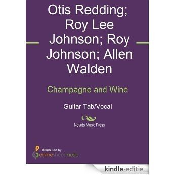 Champagne and Wine [Kindle-editie]