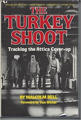 The Turkey Shoot: Tracking the Attica Cover-Up