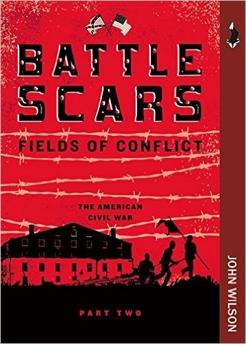 Battle Scars: The American Civil War, Part Two