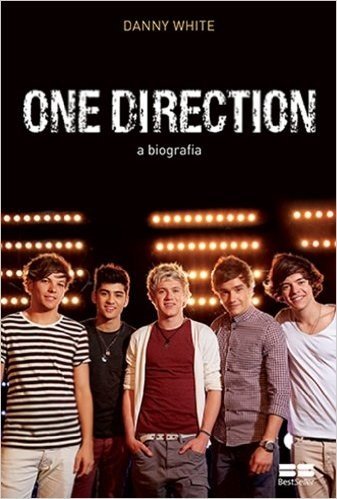 One Direction. A Biografia