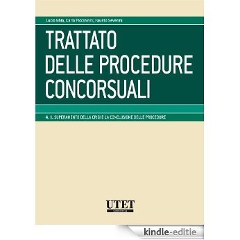 Trattato delle procedure concorsuali - Volume 4 [Kindle-editie]