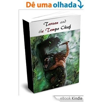 Tarzan and the Tempo Chief (English Edition) [eBook Kindle]