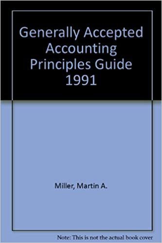 Generally Accepted Accounting Principles Guide 1991
