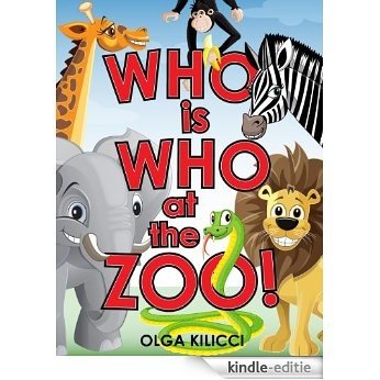 Who is Who at the Zoo! (English Edition) [Kindle-editie]