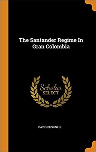 indir The Santander Regime In Gran Colombia