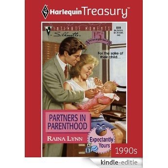 Partners In Parenthood (Families Are Forever) [Kindle-editie]