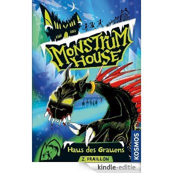 Monstrum House, 1, Haus des Grauens (German Edition) [Kindle-editie]