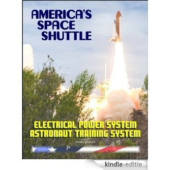 America's Space Shuttle: Electrical Power System NASA Astronaut Training Manual (EPS 2102) (English Edition) [Kindle-editie] beoordelingen