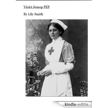 Violet Jessop 2 (English Edition) [Kindle-editie]