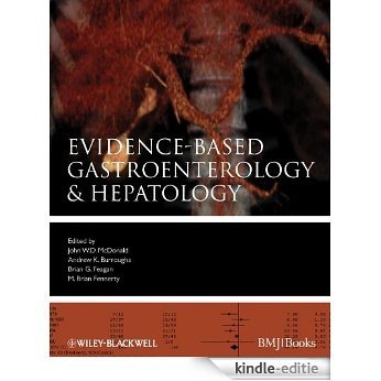 Evidence-Based Gastroenterology and Hepatology (Evidence-Based Medicine) [Kindle-editie]