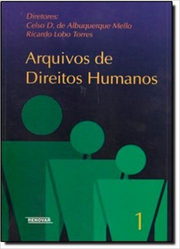 Arquivos De Direitos Humanos Volume 1
