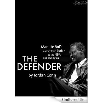 The Defender (Kindle Single) (English Edition) [Kindle-editie]