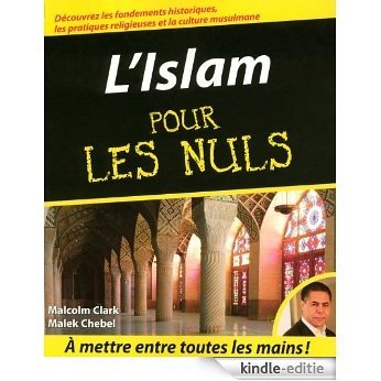 L'Islam pour les Nuls [Kindle-editie]