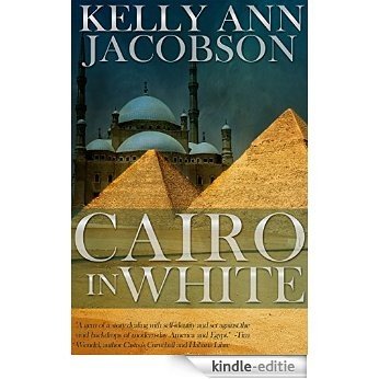 Cairo in White (English Edition) [Kindle-editie]