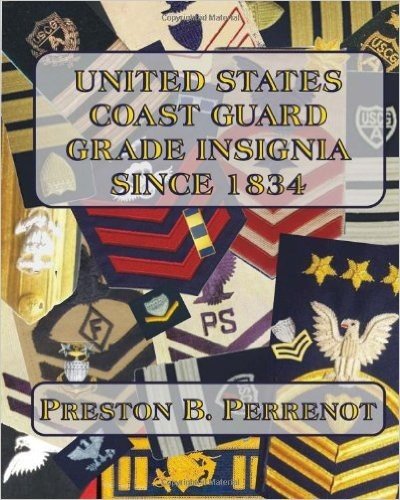 United States Coast Guard Grade Insignia Since 1834