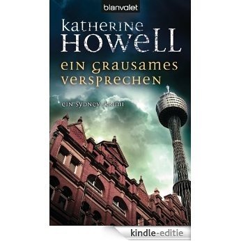 Ein grausames Versprechen: Ein Sydney-Krimi (German Edition) [Kindle-editie]