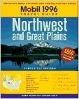 Mobil: Northwest and Great Plains 1996 (Mobil Travel Guide Northwest (Id, Or, Vancouver Bc, Wa))