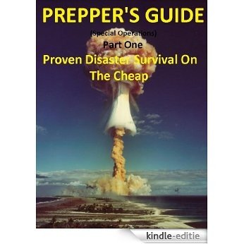 Prepper's Guide (Proven Disaster Tech Cheap Book 1) (English Edition) [Kindle-editie]