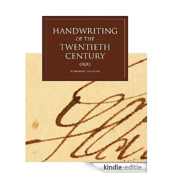 Handwriting of the Twentieth Century (English Edition) [Kindle-editie]