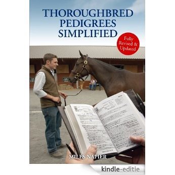Thoroughbred Pedigrees Simplified (English Edition) [Kindle-editie]