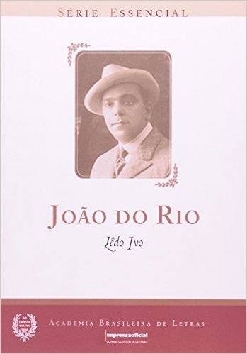 Joao Do Rio - Série Essêncial