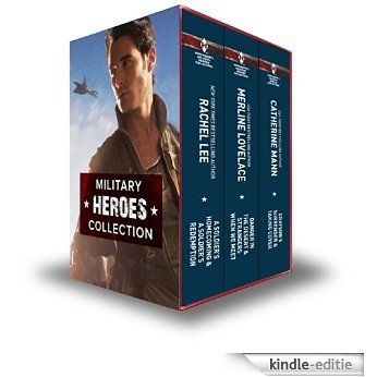 Military Heroes Bundle: A Soldier's Homecoming\A Soldier's Redemption\Danger in the Desert\Strangers When We Meet\Grayson's Surrender\Taking Cover (Harlequin Military Heroes Collection) [Kindle-editie]