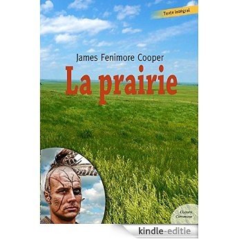 La Prairie (Bas-de-cuir) [Kindle-editie]