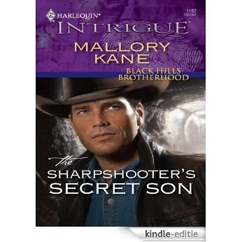 The Sharpshooter's Secret Son (Black Hills Brotherhood) [Kindle-editie]