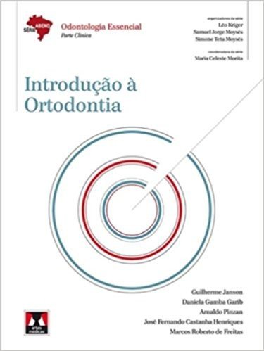 Introdução à Ortodontia - Série Abeno