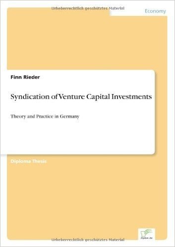 Syndication of Venture Capital Investments