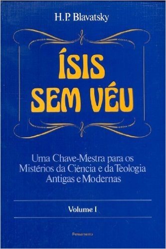 Isis sem Véu - Volume I